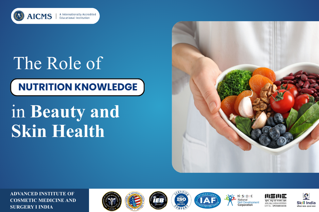 Role of Nutrition Knowledge in Beauty and Skin Health