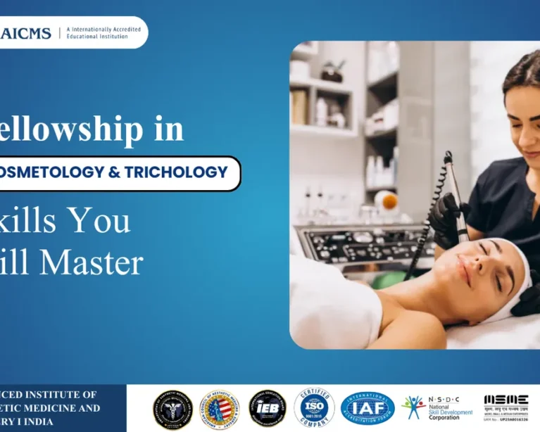 Fellowship in Cosmetology & Trichology