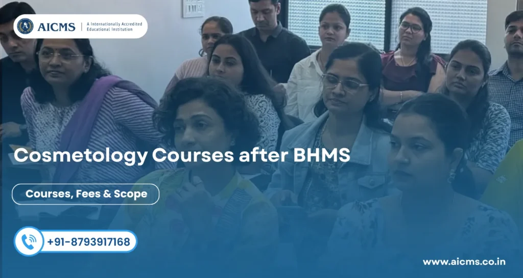 Cosmetology Courses after BHMS