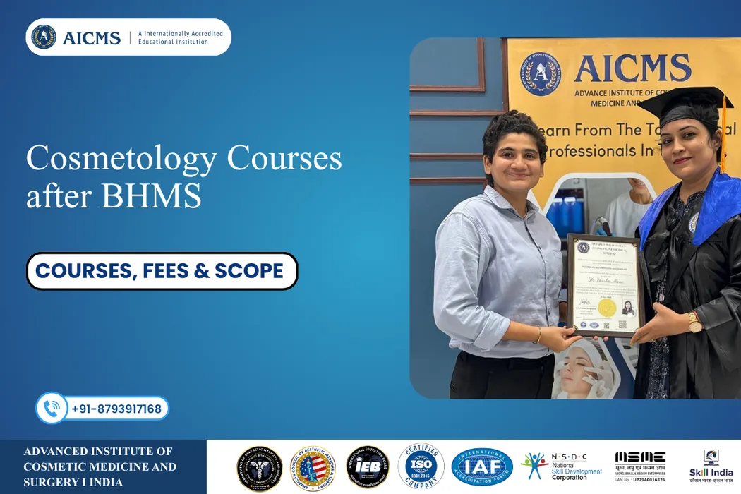 Cosmetology Courses for BHMS Graduates