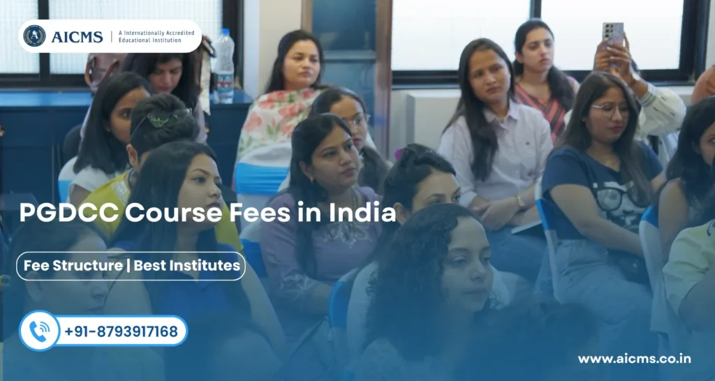 PGDCC Course Fees in India